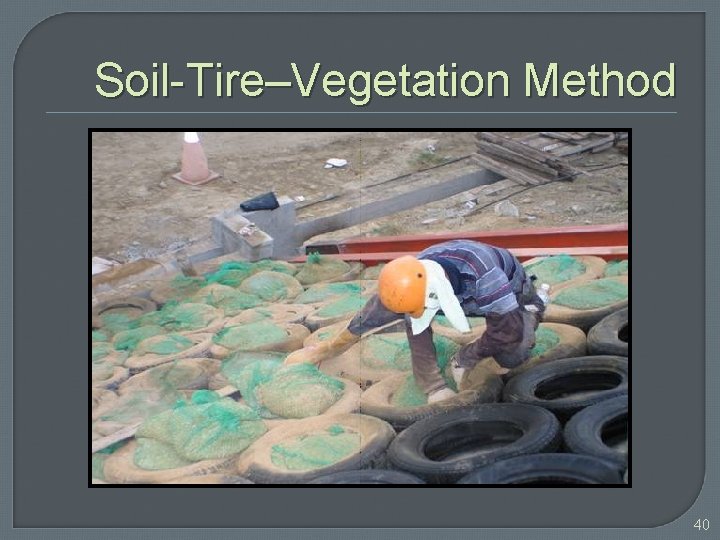Soil-Tire–Vegetation Method 40 
