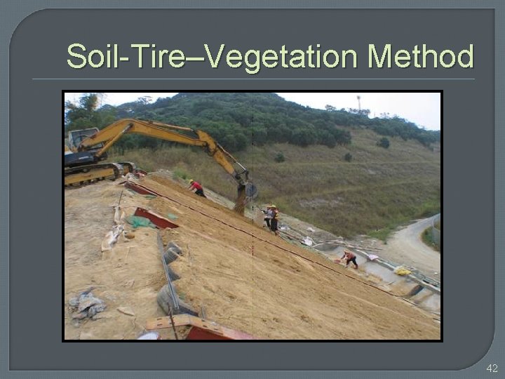 Soil-Tire–Vegetation Method 42 