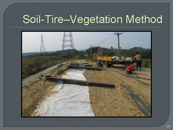 Soil-Tire–Vegetation Method 46 