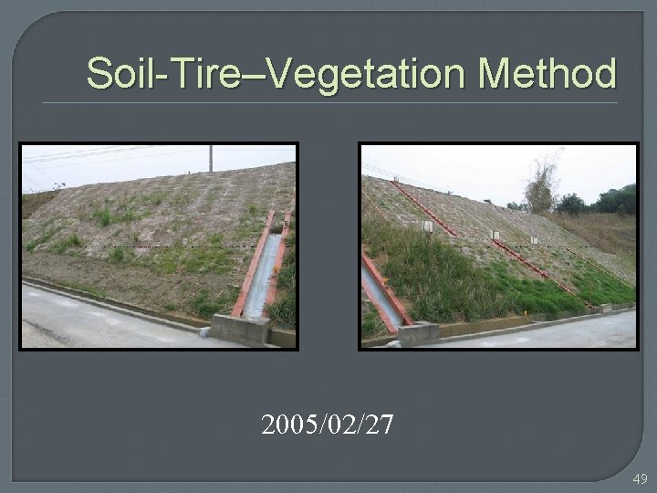 Soil-Tire–Vegetation Method 2005/02/27 49 