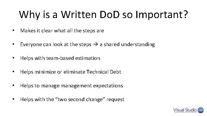 Why is a Written Do. D so Important? • Makes it clear what all Why is a Written Do. D so Important? • Makes it clear what all