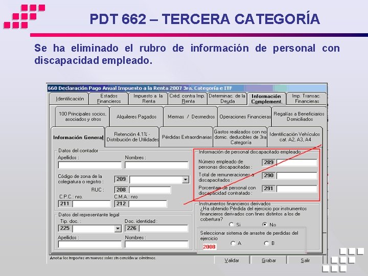 PDT 662 – TERCERA CATEGORÍA Se ha eliminado el rubro de información de personal