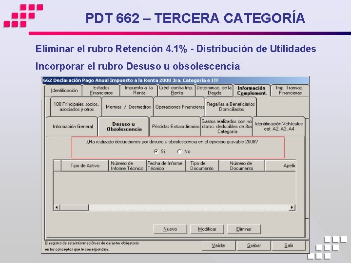 PDT 662 – TERCERA CATEGORÍA Eliminar el rubro Retención 4. 1% - Distribución de