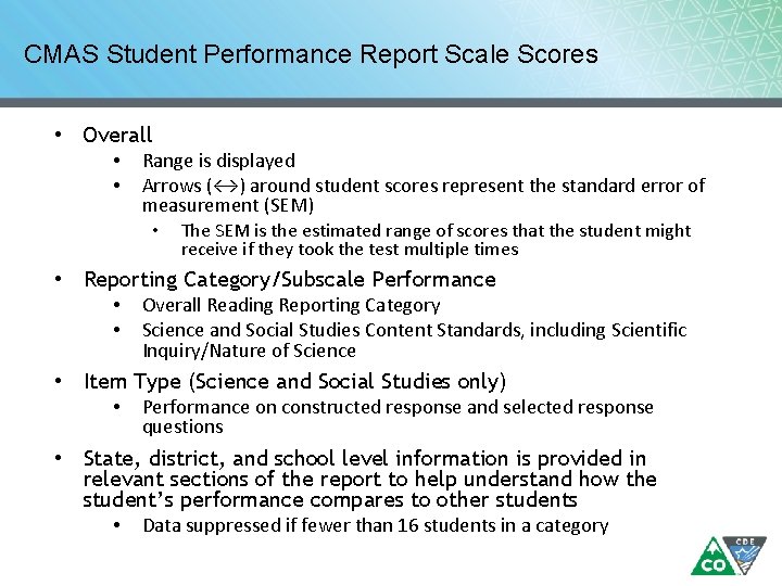 CMAS Student Performance Report Scale Scores • Overall • Range is displayed • Arrows CMAS Student Performance Report Scale Scores • Overall • Range is displayed • Arrows