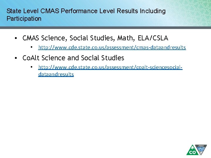 State Level CMAS Performance Level Results Including Participation • CMAS Science, Social Studies, Math, State Level CMAS Performance Level Results Including Participation • CMAS Science, Social Studies, Math,