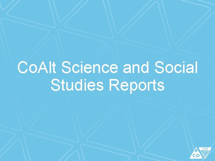 Co. Alt Science and Social Studies Reports Co. Alt Science and Social Studies Reports