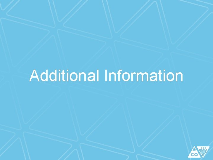 Additional Information Additional Information