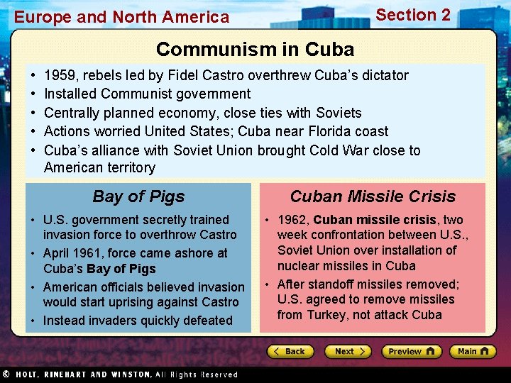 Section 2 Europe and North America Communism in Cuba • • • 1959, rebels