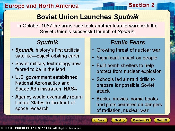 Europe and North America Section 2 Soviet Union Launches Sputnik In October 1957 the
