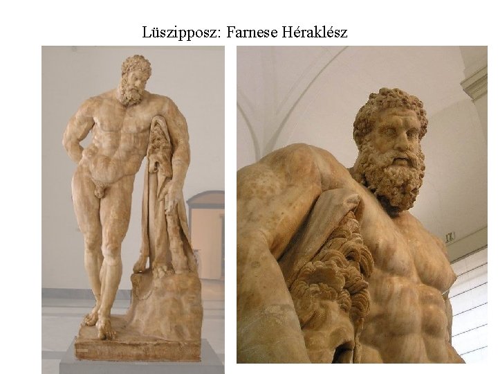 Lüszipposz: Farnese Héraklész 