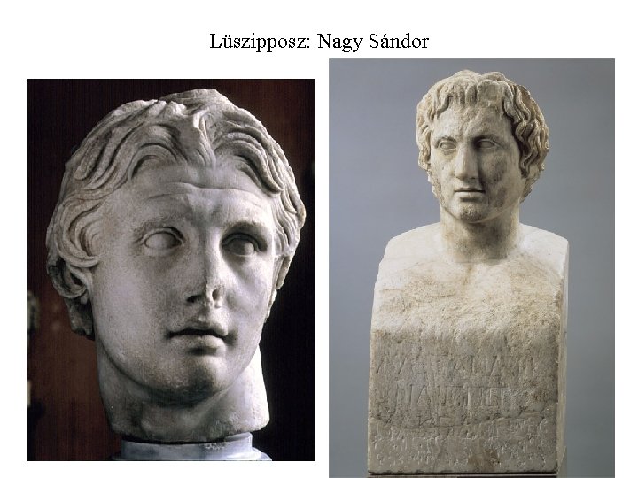 Lüszipposz: Nagy Sándor 