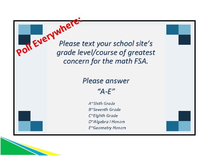 : e r e h w y r e v Please text your school