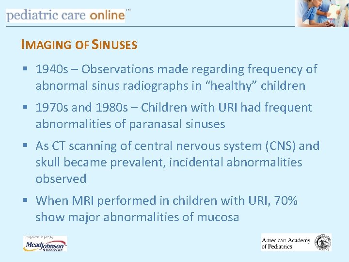 TM IMAGING OF SINUSES § 1940 s – Observations made regarding frequency of abnormal