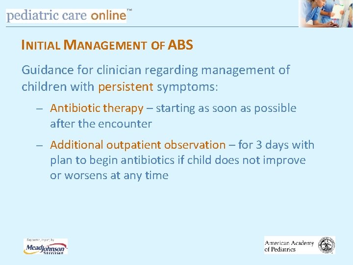 TM INITIAL MANAGEMENT OF ABS Guidance for clinician regarding management of children with persistent