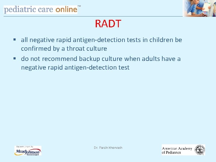 TM RADT § all negative rapid antigen-detection tests in children be confirmed by a