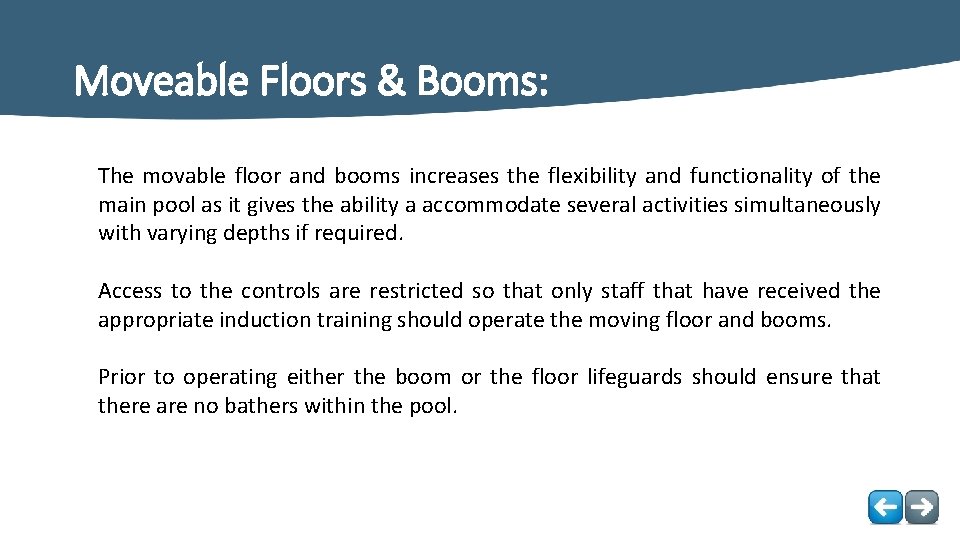 Moveable Floors & Booms: The movable floor and booms increases the flexibility and functionality Moveable Floors & Booms: The movable floor and booms increases the flexibility and functionality