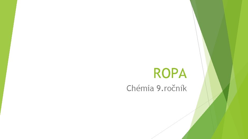 ROPA Chémia 9. ročník 