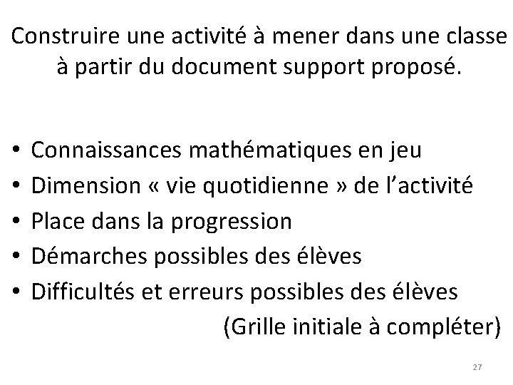 Construire une activité à mener dans une classe à partir du document support proposé. Construire une activité à mener dans une classe à partir du document support proposé.