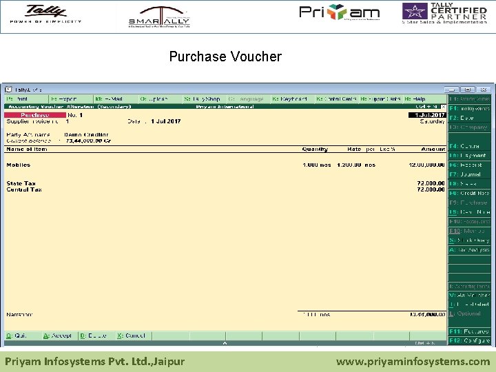 Purchase Voucher Priyam Infosystems Pvt. Ltd. , Jaipur www. priyaminfosystems. com 