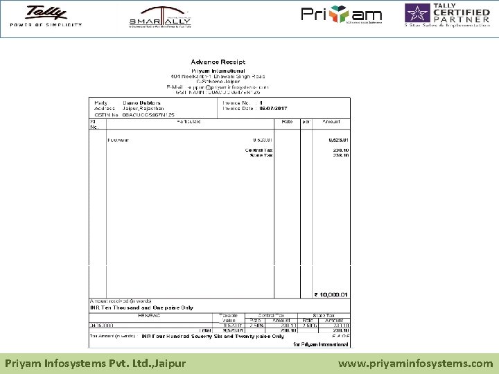 Priyam Infosystems Pvt. Ltd. , Jaipur www. priyaminfosystems. com 