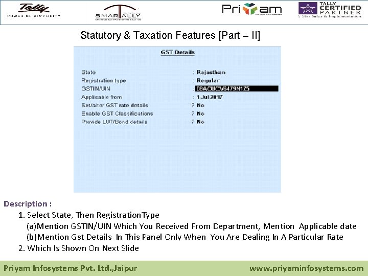 Statutory & Taxation Features [Part – II] Description : 1. Select State, Then Registration.