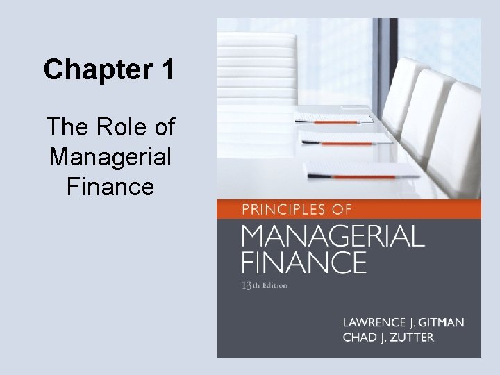 Chapter 1 The Role of Managerial Finance 