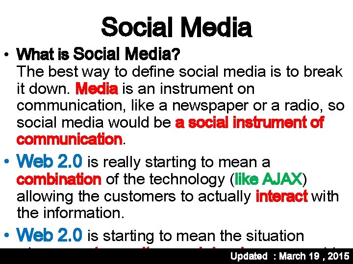 Social Media • What is Social Media? The best way to define social media