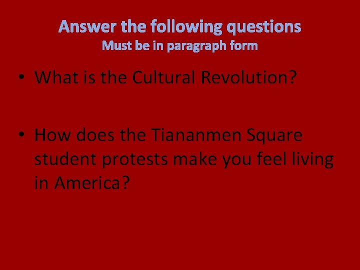 Answer the following questions Must be in paragraph form • What is the Cultural