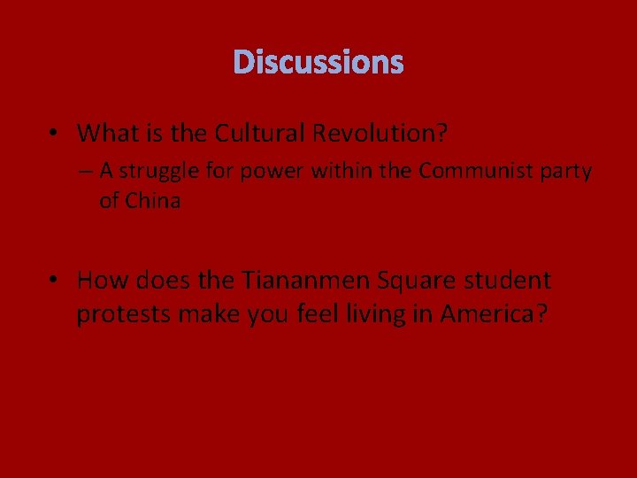 Discussions • What is the Cultural Revolution? – A struggle for power within the