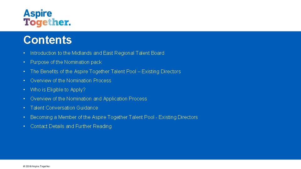 Contents • Introduction to the Midlands and East Regional Talent Board • Purpose of