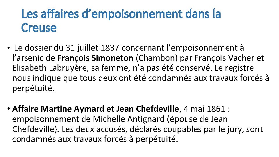 Les affaires d’empoisonnement dans la Creuse • Le dossier du 31 juillet 1837 concernant