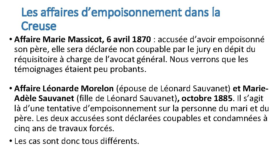 Les affaires d’empoisonnement dans la Creuse • Affaire Marie Massicot, 6 avril 1870 :