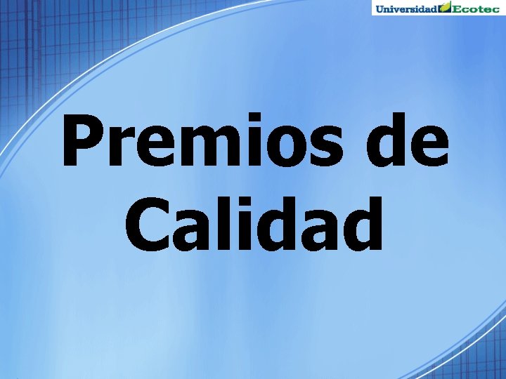Premios de Calidad 