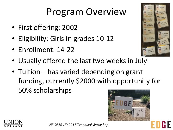 Program Overview • • • First offering: 2002 Eligibility: Girls in grades 10 -12 Program Overview • • • First offering: 2002 Eligibility: Girls in grades 10 -12