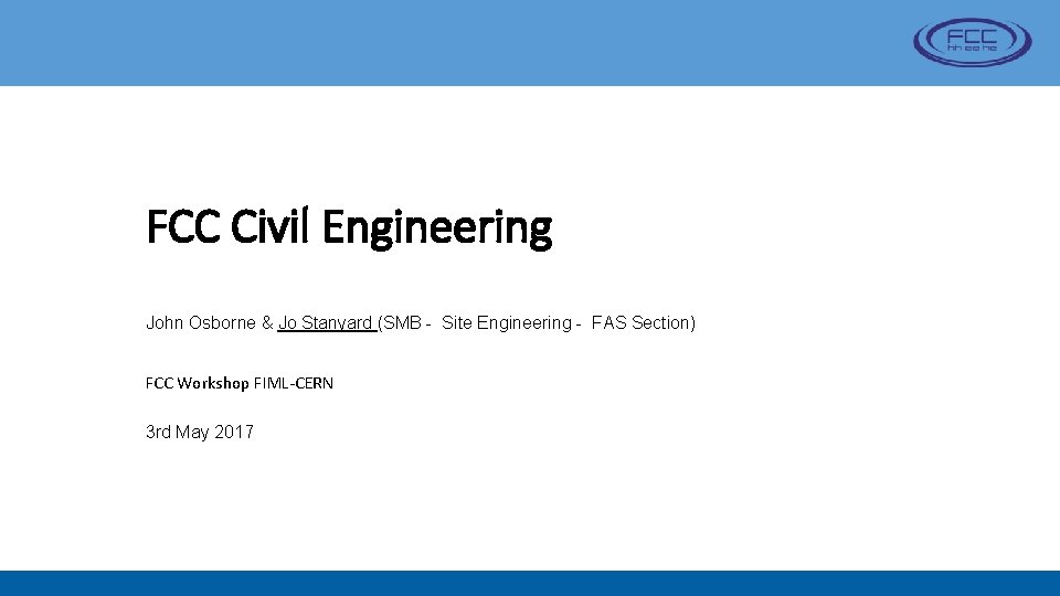 FCC Civil Engineering John Osborne & Jo Stanyard (SMB - Site Engineering - FAS