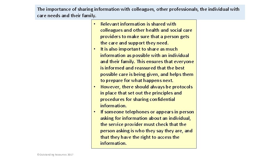 The importance of sharing information with colleagues, other professionals, the individual with care needs