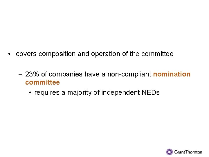 What areas does it cover, and what are the findings? (6) Nomination committee •