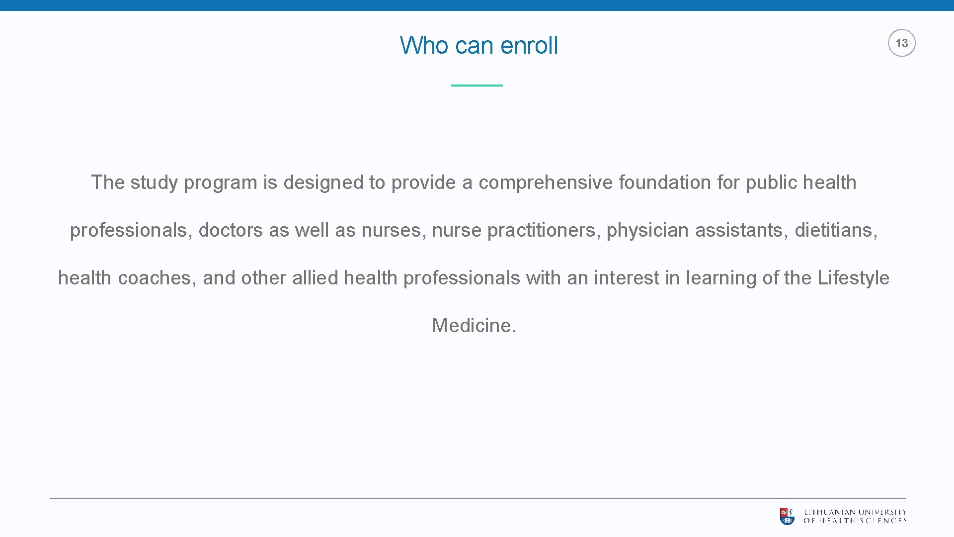 Who can enroll The study program is designed to provide a comprehensive foundation for Who can enroll The study program is designed to provide a comprehensive foundation for