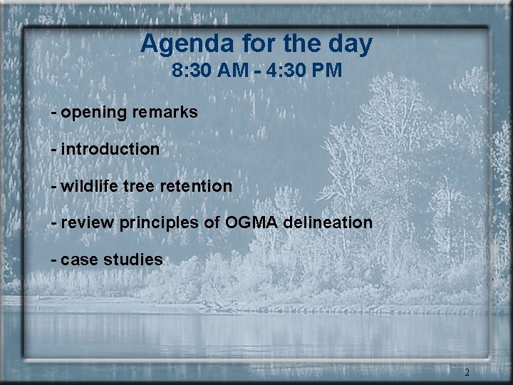Agenda for the day 8: 30 AM - 4: 30 PM - opening remarks