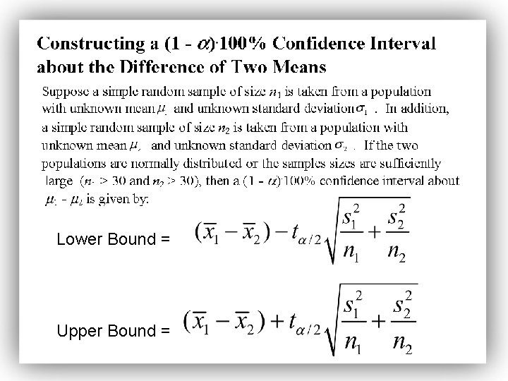 Lower Bound = Upper Bound = 