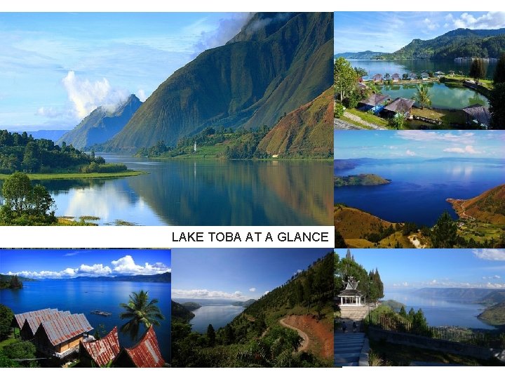 LAKE TOBA AT A GLANCE 