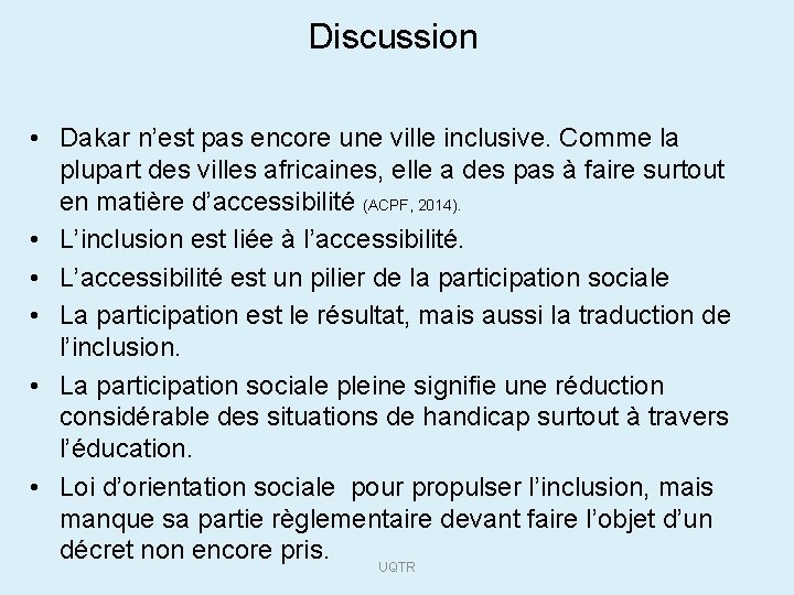 Discussion • Dakar n’est pas encore une ville inclusive. Comme la plupart des villes