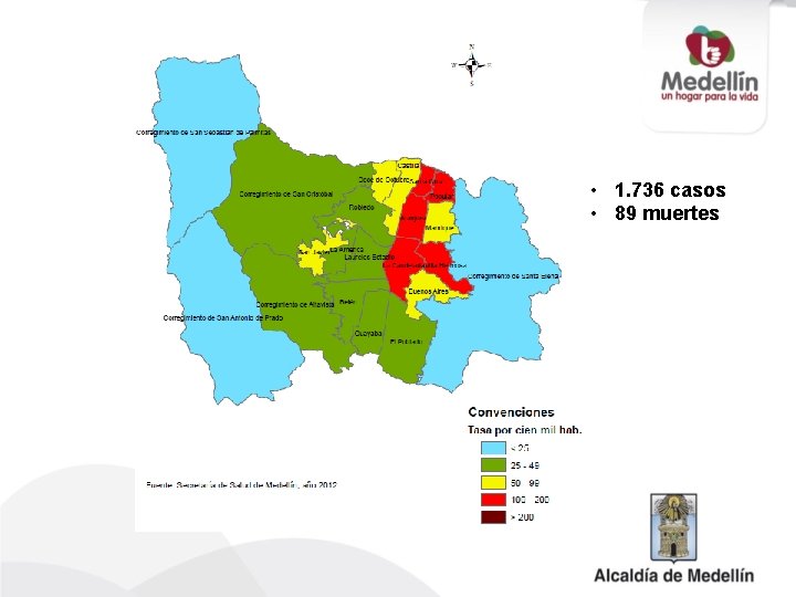  • 1. 736 casos • 89 muertes 