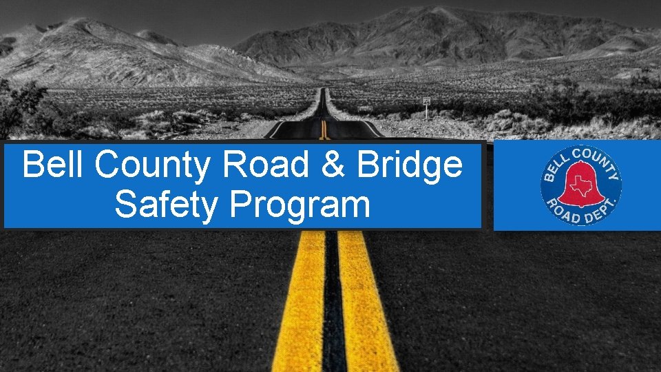 Bell County Road & Bridge Safety Program 