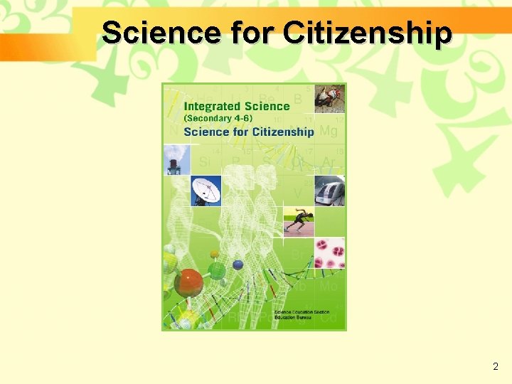 Science for Citizenship 2 