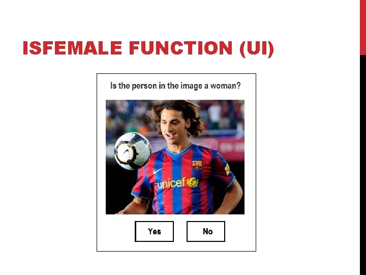 ISFEMALE FUNCTION (UI) 