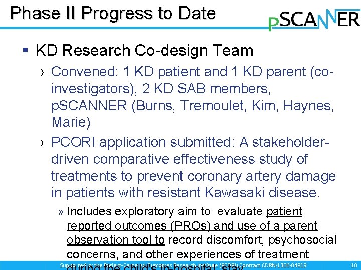 Phase II Progress to Date § KD Research Co-design Team › Convened: 1 KD