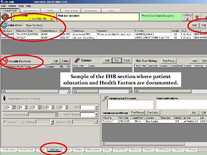 Sample of the EHR section where patient education and Health Factors are documented. 