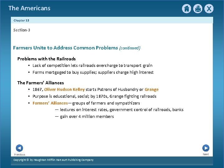 The Americans Chapter 13 Section-3 Farmers Unite to Address Common Problems {continued} Problems with The Americans Chapter 13 Section-3 Farmers Unite to Address Common Problems {continued} Problems with