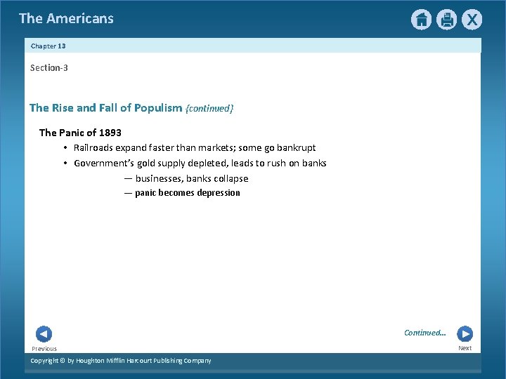 The Americans Chapter 13 Section-3 The Rise and Fall of Populism {continued} The Panic The Americans Chapter 13 Section-3 The Rise and Fall of Populism {continued} The Panic